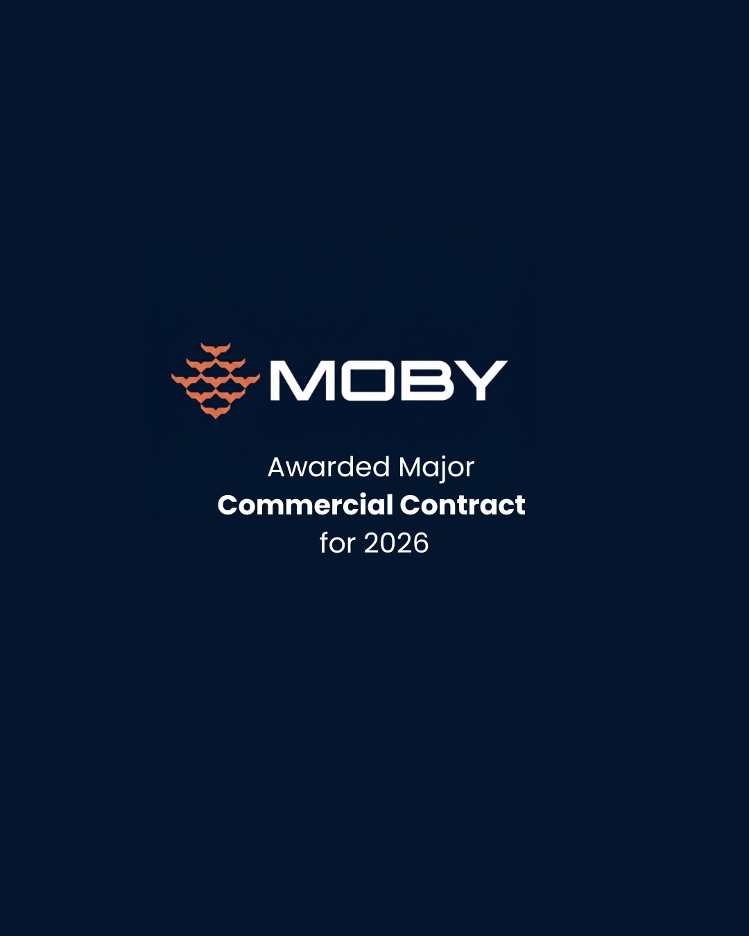 MOBY Awarded Major Commercial Contract